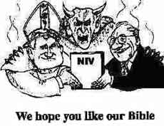 What Christian Fundamentalists think of the NIV Bible.